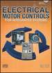 Electrical Motor Controls for Integrated Systems Workbook