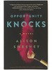 Opportunity Knocks