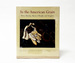 In the American Grain: Arthur Dove, Marsden Hartley, John Marin, Georgia O'Keeffe, and Alfred Stieglitz: the Stieglitz Circle at the Phillips Collection
