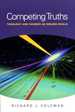 Competing Truths, Theology and Science as Sibling Rivals