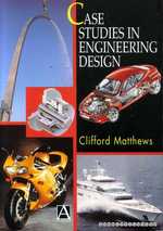 Case Studies in Engineering Design