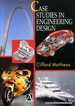 Case Studies in Engineering Design