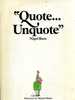 Quote, Unquote