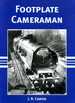 Footplate Cameraman