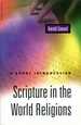 Scripture in the World Religions: a Short Introduction