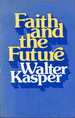 Faith and the Future