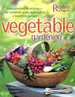 Vegetable Gardening: From Planting to Picking-the Complete Guide to Creating a Bountiful Garden