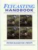 Flycasting Handbook