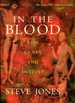 In the Blood: God, Genes and Destiny