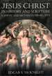 Jesus Christ in History and Scripture a Poetic and Sectarian Perspective