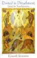 Rooted in Detachment: Living the Transfiguration