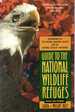 Guide to the National Wildlife Refuges