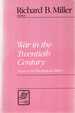 War in the Twentieth Century: Sources in Theological Ethics