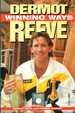 Dermot Reeve Winning Ways