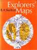 Explorers' Maps: Chapters in the Cartographic Record of Geographical Discovery