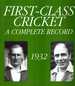 First-Class Cricket: 1932: a Complete Record