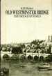 Old Westminster Bridge: the Bridge of Fools