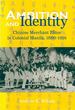 Ambition and Identity: Chinese Merchant Elites in Colonial Manila, 1880�1916