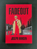 Fadeout (a Dave Brandstetter Mystery)