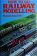 How to Go Railway Modelling