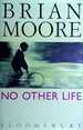 No Other Life