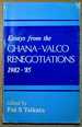 Essays From the Ghana-Valco Renegotiations, 1982-85