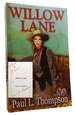 Willow Lane; Signed