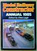 Model Railway Constructor Annual 1985