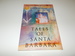 Tales of Santa Barbara: From Native Storytellers to Sue Grafton