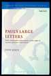Paul's Large Letters: Paul's Autographic Subscription in the Light of Ancient Epistolary Conventions