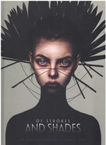 Of Strokes & Shades; the Secrets of Digital Art By Laura H. Rubin