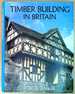 Timber Building in Britain