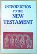 Introduction to the New Testament