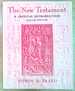 The New Testament: a Critical Introduction