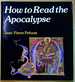 How to Read the Apocalypse