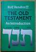 The Old Testament: an Introduction