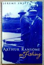 Arthur Ransome on Fishing