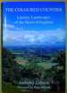 The Coloured Counties: Literary Landscapes of the Heart of England