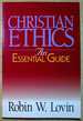 Christian Ethics: an Essential Guide