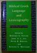 Biblical Greek Language and Lexicography