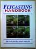 Flycasting Handbook