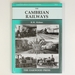 The Cambrian Railways