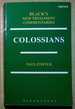 Colossians (Black's New Testament Commentaries)