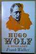 Hugo Wolf: a Biography