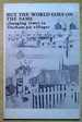 But the World Goes on the Same: Changing Times in Durham Pit Villages