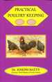 Practical Poultry Keeping