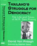 Thailand's Struggle for Democracy: the Life and Times of M. R. Seni Pramoj