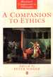 A Companion to Ethics