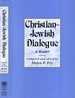 Christian-Jewish Dialogue: a Reader