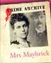 Mrs. Maybrick: Crime Archive